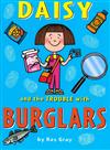 Daisy and the trouble with Burglars