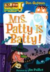 Mrs. Patty Is Batty!