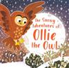 The Snowy Adventures of Ollie the Owl