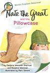 Nate the Great And the Pillowcase