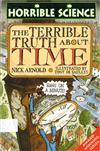 Terrible Truth About Time