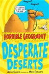 Horrible Geography: Desperate Deserts